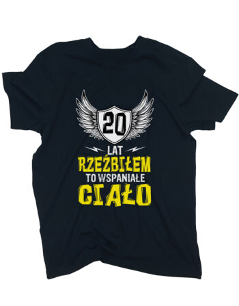 koszulka 20 lat rzeźbiłem czarna