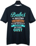 koszulka-babci-nie-mozna-wybrac-czarnajpg