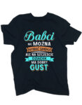 koszulka-babci-nie-mozna-wybrac-czarnajpg