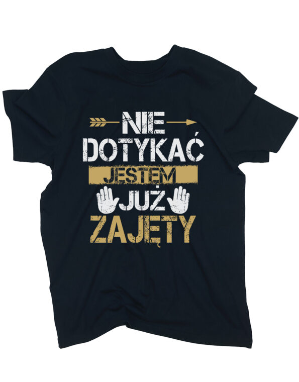 koszulka nie dotykać jestem zajęty czarna
