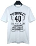 koszulka-pierwsze-40-lat-biala