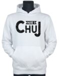bluza-dla-chlopaka-z-kapturem-nie-i-chuj-biala