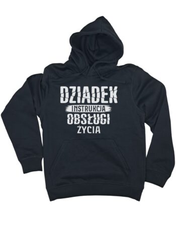 czarna bluza dla dziadka z kapturem ze śmiesznym napisem 'Dziadek instrukcja obsługi życia' zaprezentowana na płasko