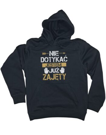 czarna bluza dla chłopaka z kapturem z napisem 'Nie dotykać jestem już zajęty' zaprezentowana na płasko