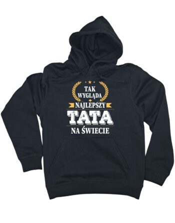 czarna bluza dla taty z kapturem z napisem 'Tak wygląda najlepszy tata na świecie' zaprezentowana na płasko