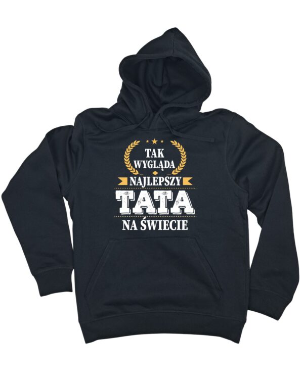 czarna bluza dla taty z kapturem z napisem 'Tak wygląda najlepszy tata na świecie' zaprezentowana na płasko