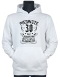 bluza-z-kapturem-prezent-na-urodziny-pierwsze-30-lat-biala