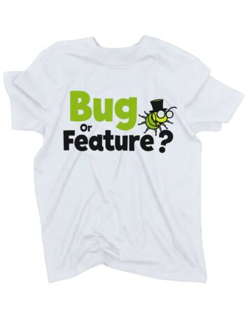 koszulka bug or feature dla programisty