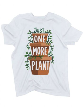 koszulka just one more plant biala