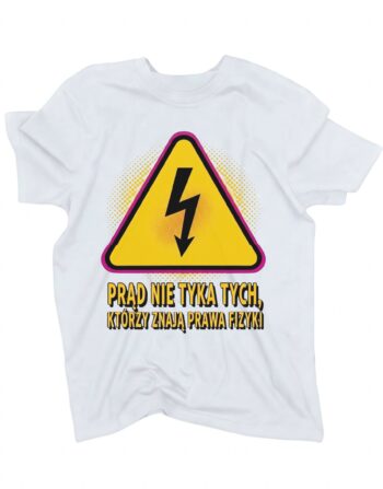 koszulka prad nie tyka tych biala