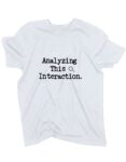 koszulka-analyzing-this-interaction-biala